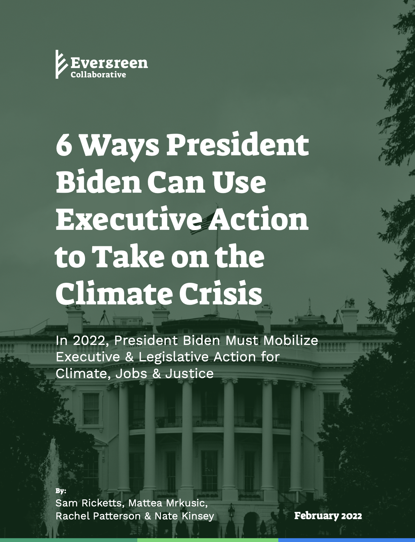 6 Ways President Biden Can Use Executive Action to Take on the Climate Crisis